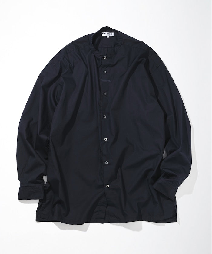 CAHLUMN Broadcloth Band Collar Shirt / 高密度平織棉布 立領襯衫