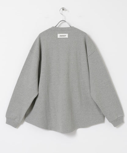 dDdDdDd　SUPER BIG ROUND LONG-SLEEVE T-SHIRTS / 寬鬆長袖T恤